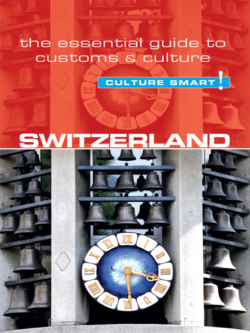 Title details for Switzerland--Culture Smart! by Kendall Hunter - Available
